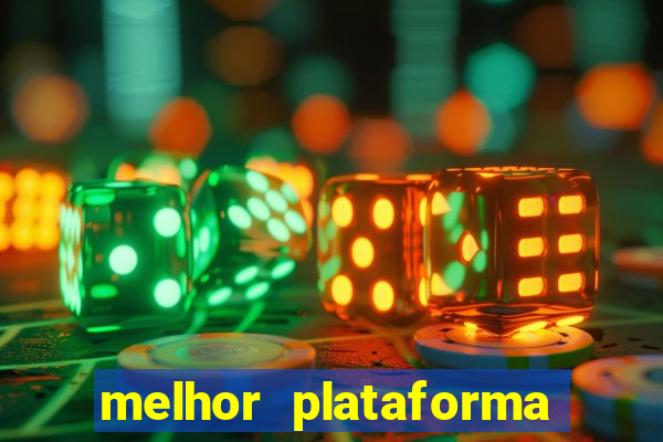 melhor plataforma para jogar